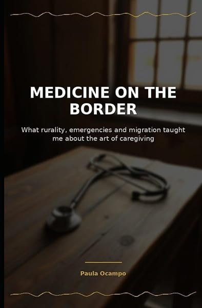 Medicine on the Border
